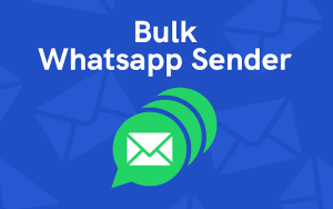 The Ultimate Guide to WhatsApp Bulk Message Sender Chrome Extension for Effective Marketing